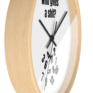 Humorous Wall Clock - "Who Gives a Shit?" - Quirky Home Décor for Fun Spaces
