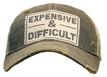 "Expensive & Difficult" Funny Distressed Trucker Hat