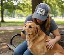 "My Dog and I Talk Shit About You" Funny Distressed Trucker Hat